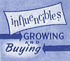 Influencibles - Growing and Buying!