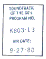 SOUNDTRACK OF THE 60'S PROGRAM NO. K803-13 AIRDATE 9-27-80