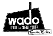 WADO 1280 IN NEW YORK FAMILY RADIO
